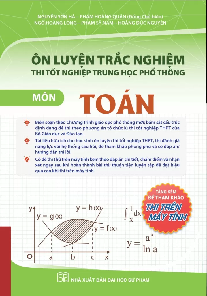 ÔN LUYỆN TRẮC NGHIỆM THI TỐT NGHIỆP THPT MÔN TOÁN (Theo Chương trình giáo dục phổ thông 2018)